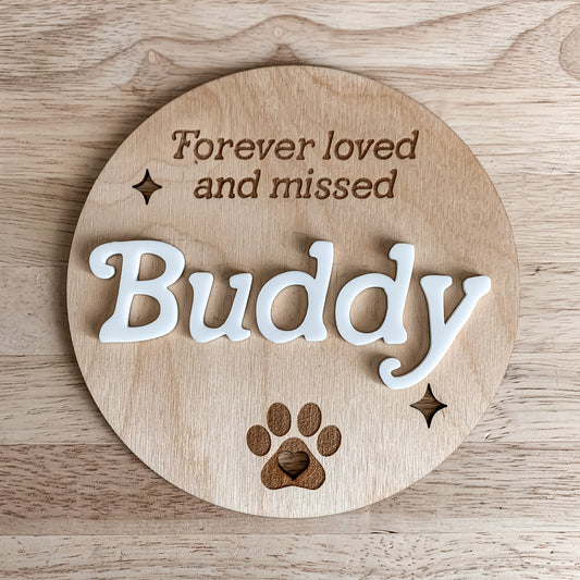 Pet Memorial Sign / Dog Memorial Gift / Cat Memorial Gift / Pet Remembrance Gift / Memorial Plaque / Pet Sympathy Gift / Pet Loss