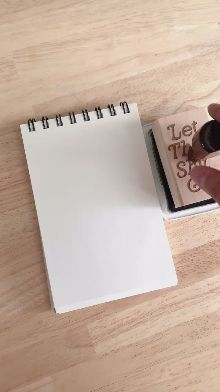 Let That Shit Go Rubber Stamp | Motivational Quote | Notebook Stamp | Daily Affirmations