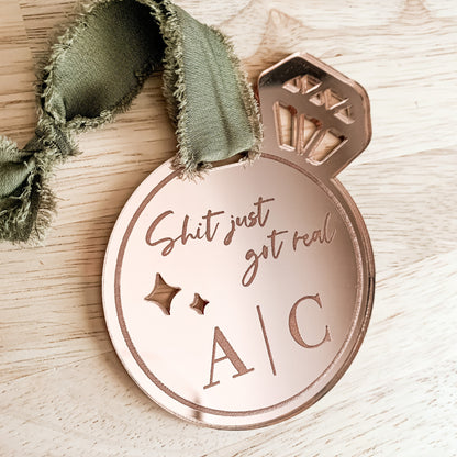 Shit Just Got Real Christmas Ornament | Engagement Ring Ornament | Couple